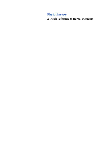 Phytotherapy: A Quick Reference to Herbal Medicine