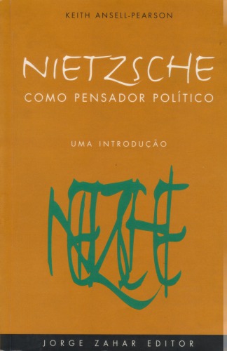 Nietzsche como pensador político : uma introdução