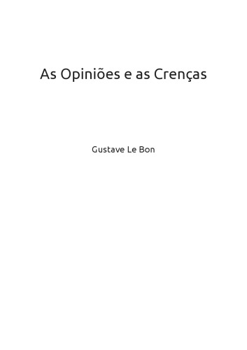 As Opinioès e as crenças