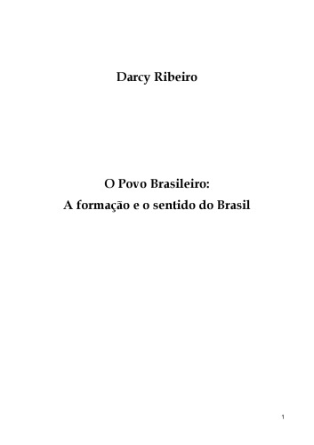 O povo brasileiro : a formação e o sentido do Brasil