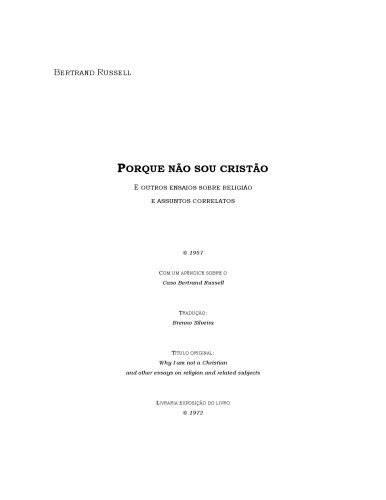 Por que não sou cristão : e outros ensaios  a respeito de religião e assuntos afins