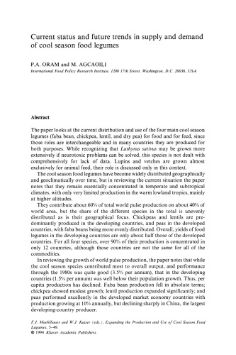 Expanding the production and use of cool season food legumes : a global perspective of peristent constrains and of oppertunities and strategies for further increasing the productivity and use of pea, lentil, faba bean, chickpea and grasspea in different farming systems