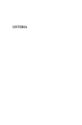Listeria: A practical approach to the organism and its control in foods