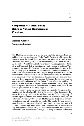 The Mediterranean diets in health and disease