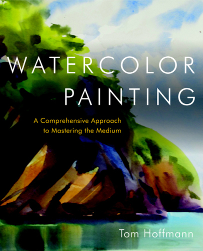 Watercolor painting: a comprehensive approach to mastering the medium