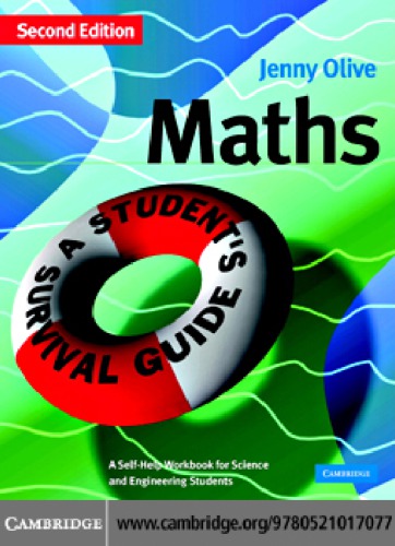 Maths: A Student's Survival Guide