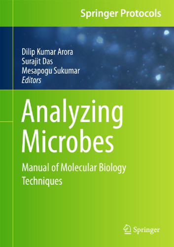 Analyzing Microbes: Manual of Molecular Biology Techniques