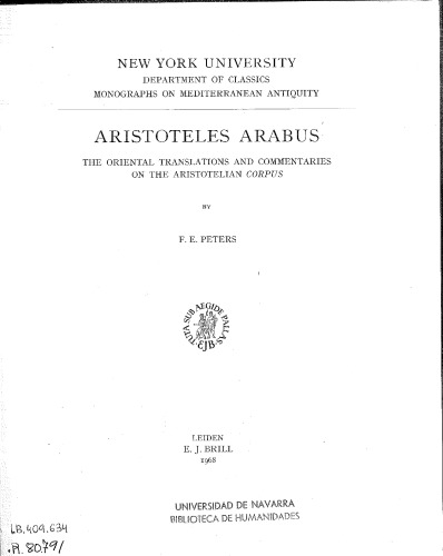 Aristoteles Arabus. The oriental translations and commentaries of the Aristotelian Corpus