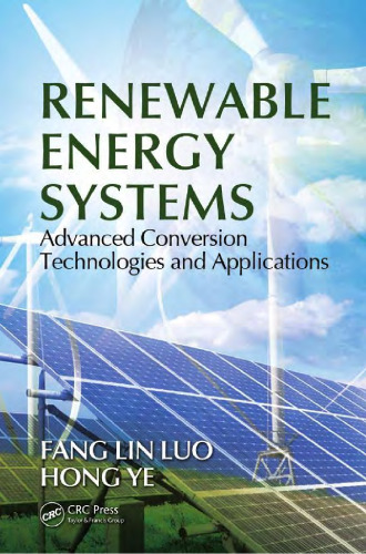 Renewable Energy Systems: Advanced Conversion Technologies and Applications
