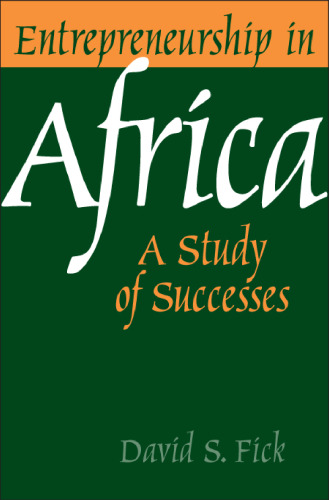 Entrepreneurship in Africa: A Study of Successes