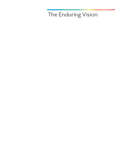 The Enduring Vision: A History of the American People, Volume 2: From 1865, Concise