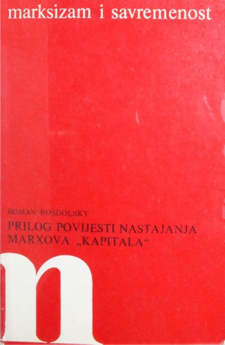 Prilog povijesti nastajanja Marxova 