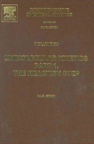 Unimolecular Kinetics Part 1. The Reaction Step