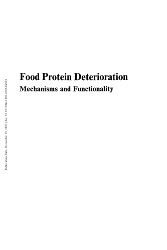 Food Protein Deterioration. Mechanisms and Functionality