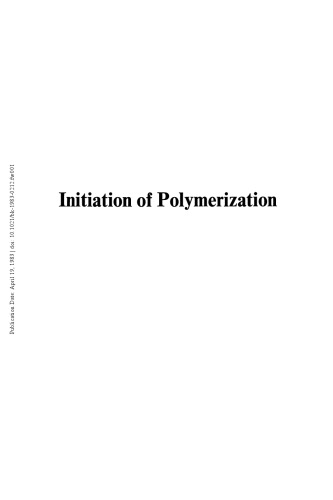 Initiation of Polymerization