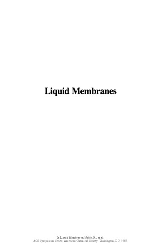 Liquid Membranes. Theory and Applications
