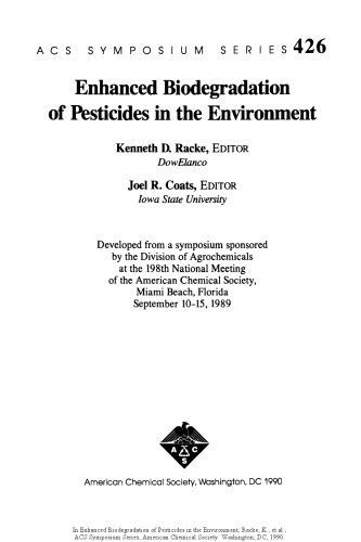 Enhanced Biodegradation of Pesticides in the Environment