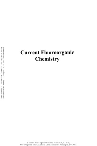 Current Fluoroorganic Chemistry. New Synthetic Directions, Technologies, Materials, and Biological Applications