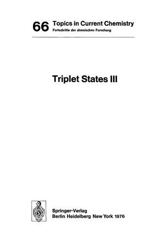 Triplet States III