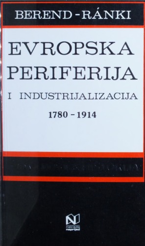 Evropska periferija i industrijalizacija 1780-1914.