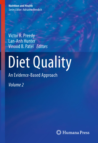 Diet Quality: An Evidence-Based Approach, Volume 2