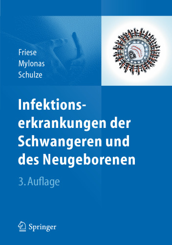 Infektionserkrankungen der Schwangeren und des Neugeborenen