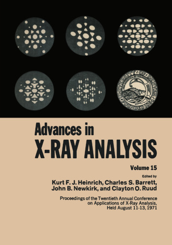 Advances in X-Ray Analysis: Volume 15