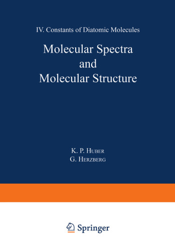 Molecular Spectra and Molecular Structure: IV. Constants of Diatomic Molecules
