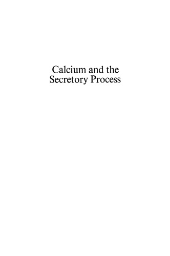 Calcium and the Secretory Process
