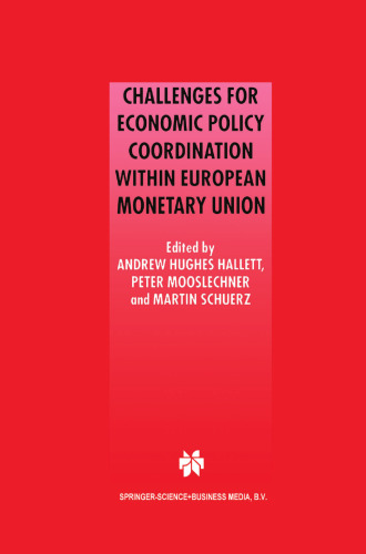 Challenges for Economic Policy Coordination within European Monetary Union