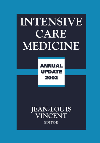 Intensive Care Medicine: Annual Update 2002