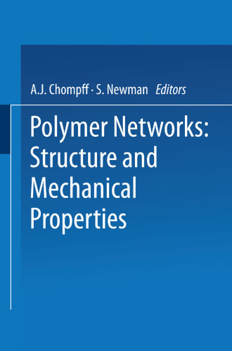 Polymer Networks: Structure and Mechanical Properties