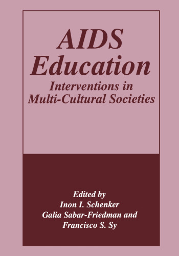 AIDS Education: Interventions in Multi-Cultural Societies