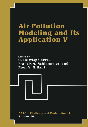 Air Pollution Modeling and Its Application V