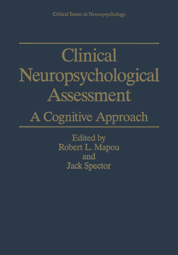 Clinical Neuropsychological Assessment: A Cognitive Approach