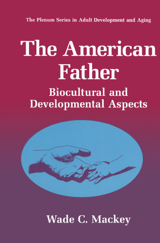 The American Father: Biocultural and Developmental Aspects