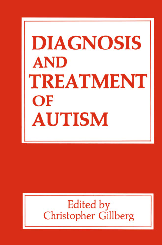 Diagnosis and Treatment of Autism