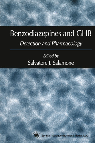 Benzodiazepines and GHB: Detection and Pharmacology