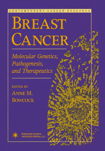 Breast Cancer: Molecular Genetics, Pathogenesis, and Therapeutics
