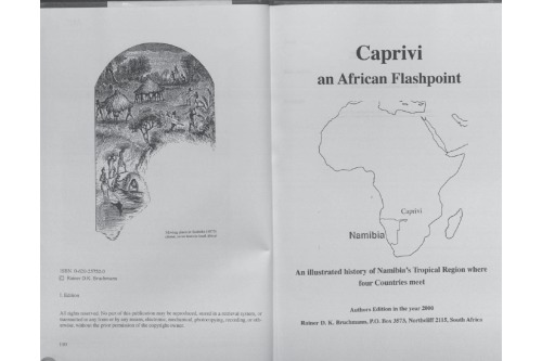 Caprivi, an African flashpoint : an illustrated history of Namibia's tropical region where four countries meet