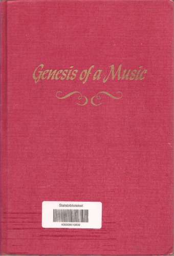 Genesis of a music : an account of a creative work, its roots and its fulfillments