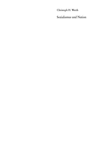 Sozialismus und Nation: Die deutsche Ideologiediskussion zwischen 1918 und 1945