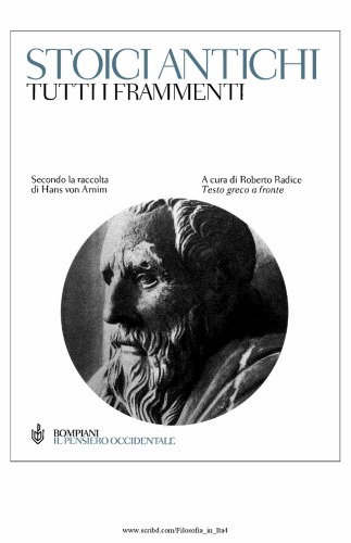 Stoici antichi. Tutti i frammenti