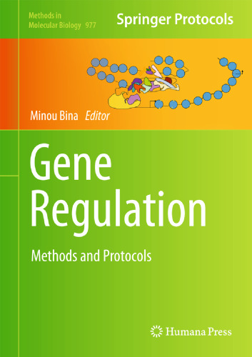 Gene Regulation: Methods and Protocols