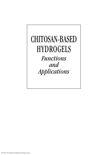 Chitosan-based hydrogels : functions and applications