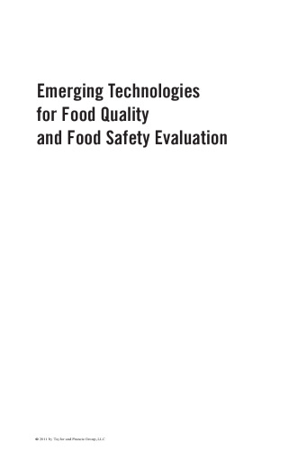 Emerging technologies for food quality and food safety evaluation