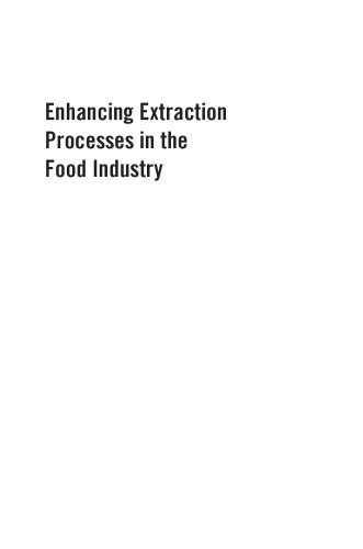 Enhancing extraction processes in the food industry