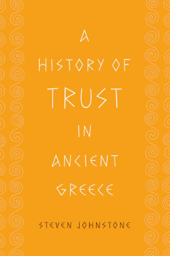A history of trust in ancient Greece