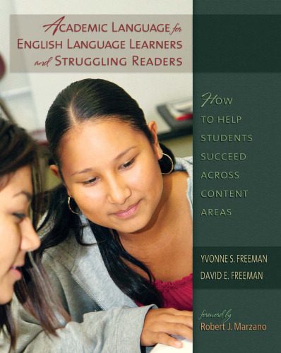 Academic language for English language learners and struggling readers : how to help students succeed across content areas