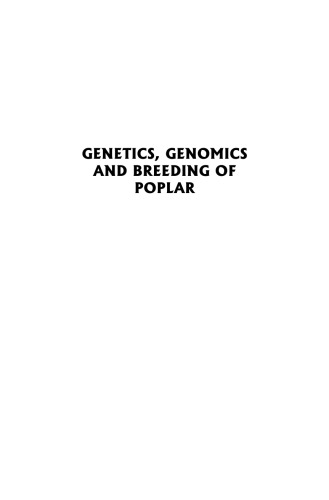 Genetics, genomics and breeding of poplar
